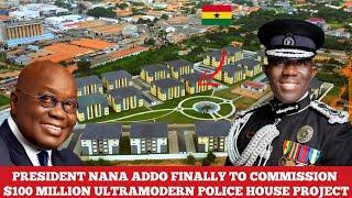 GHANA'S $100 MILLION ULTRAMODERN POLICE HOUSE PROJECT FINALLY COMPLETED AND READY FOR COMMISSION