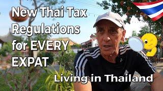 Every Expat Thai Tax Regulations | Living in Thailand