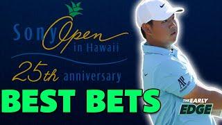 PGA Tour BEST BETS 2023 Sony Open | The Early Edge