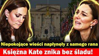 ️ Niepokojące wieści o księżnej Kate napłynęły z samego rana. Księżna Kate znika bez śladu!