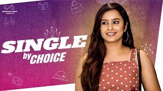 Single by Choice || Sheetal Gauthaman || Mohit Pedada || Umar || Infinitum Media