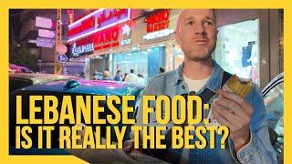 Lebanese Food: Is it really the best? | Lebanon Travel Series | JoeBTraveling