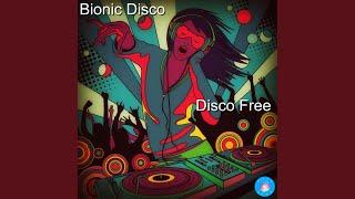 Disco Free (2021 Rework)