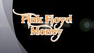 Pink Floyd-Money (with lyrics)