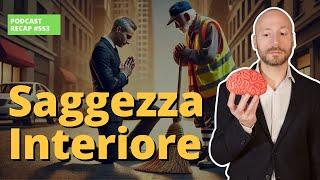 La Saggezza Interiore spiegata da uno Psicologo