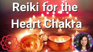 Reiki for the Heart Chakra 