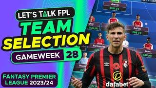 FPL TEAM SELECTION DOUBLE GAMEWEEK 28 | FANTASY PREMIER LEAGUE 2023/24 TIPS