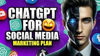 Creating A Social Media Marketing Plan for Realtors IN SECONDS With ChatGPT