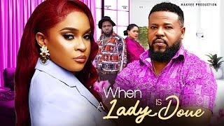 WHEN A LADY IS DONE 1 KENECHUKWU EZE KINGSLEY OKOCHA SAPHIRE  - 2024 Latest Nigerian Nollywood Movie