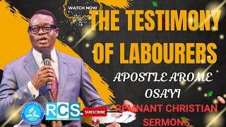 APOSTLE AROME OSAYI ¦¦ THE TESTIMONY OF LABOURERS