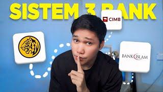 Sistem 3 Bank - Teknik Urus Duit Berkesan