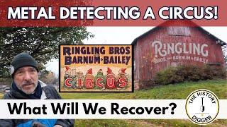 Metal Detecting A Circus!