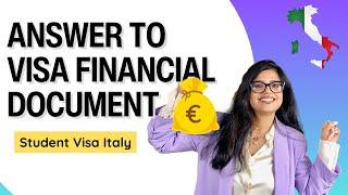 Questions on Italy Study Visa Financial Documents. Loan? Sponsor? Bank statement?