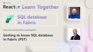 SQL database in Fabric Ep. 1: Getting to know SQL database in Fabric