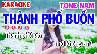 Thành Phố Buồn Karaoke Tone Nam Nhạc Sống | Karaoke Công Trình