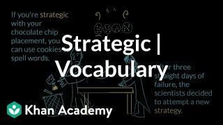 Strategic | Vocabulary | Khan Academy