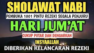 SHOLAWAT PENARIK REZEKI PALING MUSTAJAB, SHOLAWAT NABI MUHAMMAD SAW MERDU TERBARU