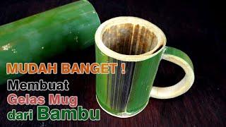 Cara Membuat Mug Gelas dari Bambu Sangat Mudah | Tips dan Trik | RBrain Project