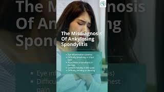 The Silent Disease Ankylosing Spondylitis and Its Hidden Impact | #MCAShorts