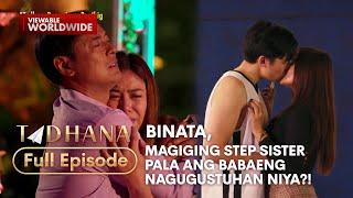 Binata, magiging step sister pala ang babaeng nagugustuhan niya?! (Full Episode) | Tadhana