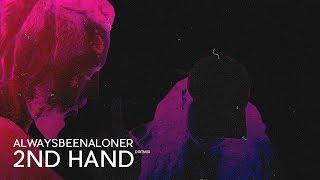 ALWAYSBEENALØNER - 2ND HAND ($UICIDEBOY$ DIRTMIX)