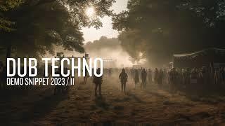 Dub Techno Demo 2023/ 11 by Andreas Roet