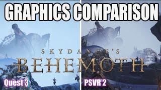 BEHEMOTH | Graphics Comparison | Quest 3 / PSVR 2