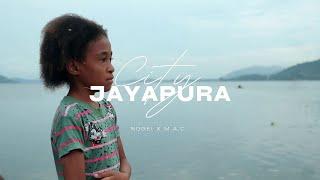 JAYAPURA CITY Nogei x M.A.C