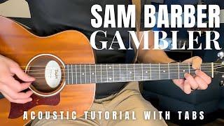 Gambler Sam Barber Guitar Lesson with Tabs