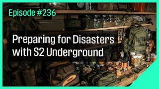 Preparing for Disasters with S2 Underground