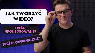 Organiczne vs Sponsorowane Wideo - popraw ich skuteczność! | Jakub Klawikowski