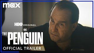 The Penguin | Official Trailer | Max