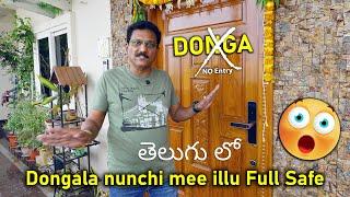 Dongala nunchi mee illu SAFE  in Telugu...