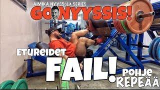 Go Nyyssis! E19 - Etureidet FAIL! Pohjelihas repeää!