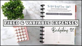 FIXED AND VARIABLE EXPENSES | HOW TO BUDGET | BUDGETING 101 | BOLD BUDGET SERIES | BUDGET FRIENDLY