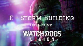 Watchdogs Legion - Tech Point E - Storm Building