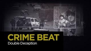 Crime Beat: Double Deception | S5 E25