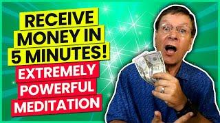 Receive Money INSTANTLY After Listening To This Meditation 5 Minutes