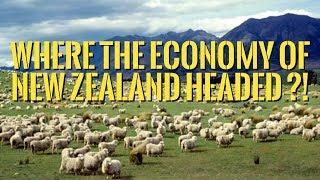 The Economy of New Zealand : A Rich but Expensive Country with too Many Poor