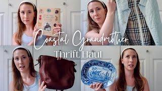 Thrift & Consignment Haul | Coastal Grandmother/Granddaughter | Ralph Lauren, Coach, Burberry & More