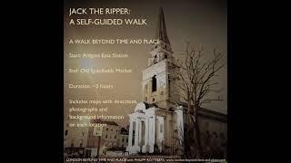 Jack the Ripper: A Self-Guided Walk through Whitechapel’s "Ripper" streets