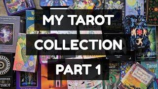 MY TAROT COLLECTION: Part 1 (25/???)  #tarot #tarotcollection #tarotcollector