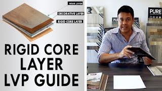 Luxury Vinyl Flooring Guide - Rigid Core Layer