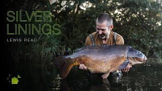 Epic Big Carp Story | Silver Linings | Lewis Read | Carp Fishing Documentary