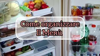 ORGANIZZARE MENÙ E SPESA MENSILE IN 6 PASSI