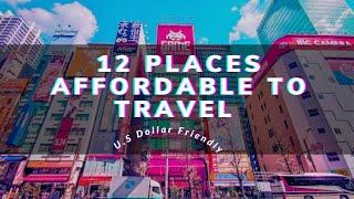 Top 12 Cheapest & Affordable Travel Destinations Places to Visit Right Now!