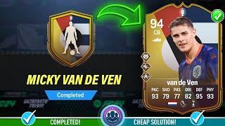 94 Make Your Mark Micky van de Ven SBC Completed - Cheap Solution & Tips - FC 24