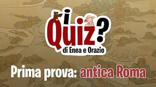 Quiz: Prova 1 - Antica Roma