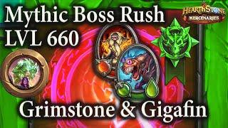 Grimstone & Gigafin LVL 660 Day 5 : Mythic Boss Rush : Mercenaries