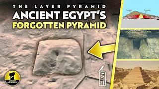 The Lost & Forgotten Pyramid of Egypt: The 'Layer Pyramid' of Zawyet el Aryan